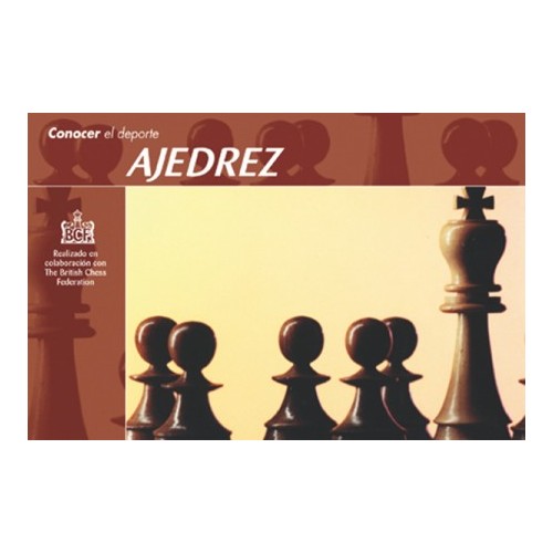 CONOCER EL DEPORTE AJEDREZ