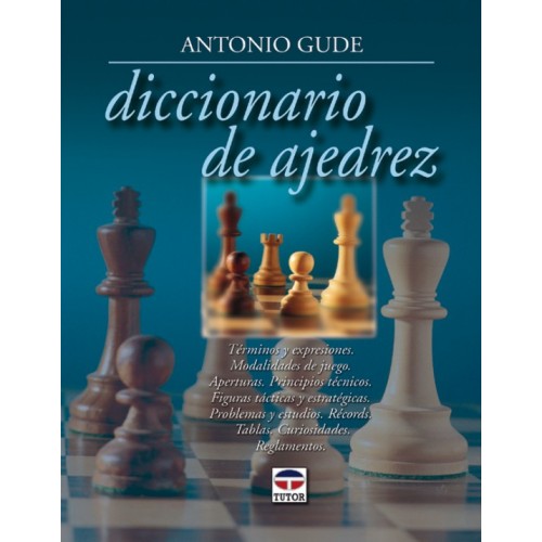 DICCIONARIO DE AJEDREZ