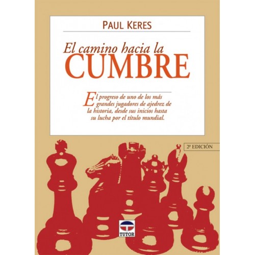 CAMINO HACIA LA CUMBRE. 2ª ED.