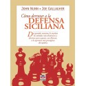 COMO DERROTAR A LA DEFENSA SICILIANA