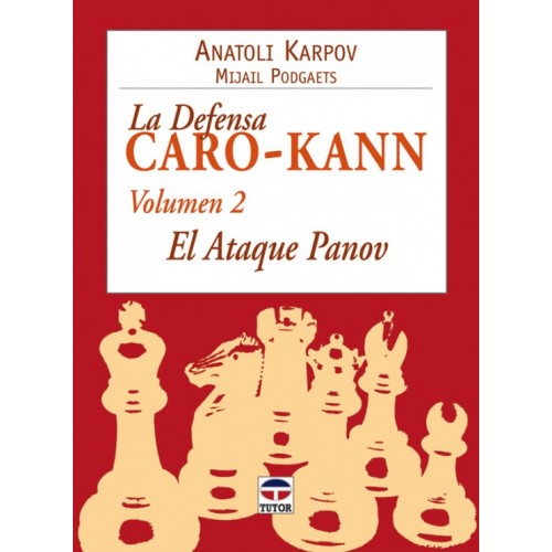 LA DEFENSA CARO-KANN. VOL. 2