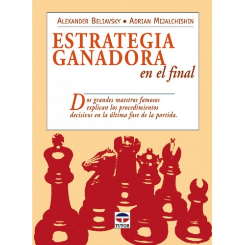 ESTRATEGIA GANADORA EN EL FINAL
